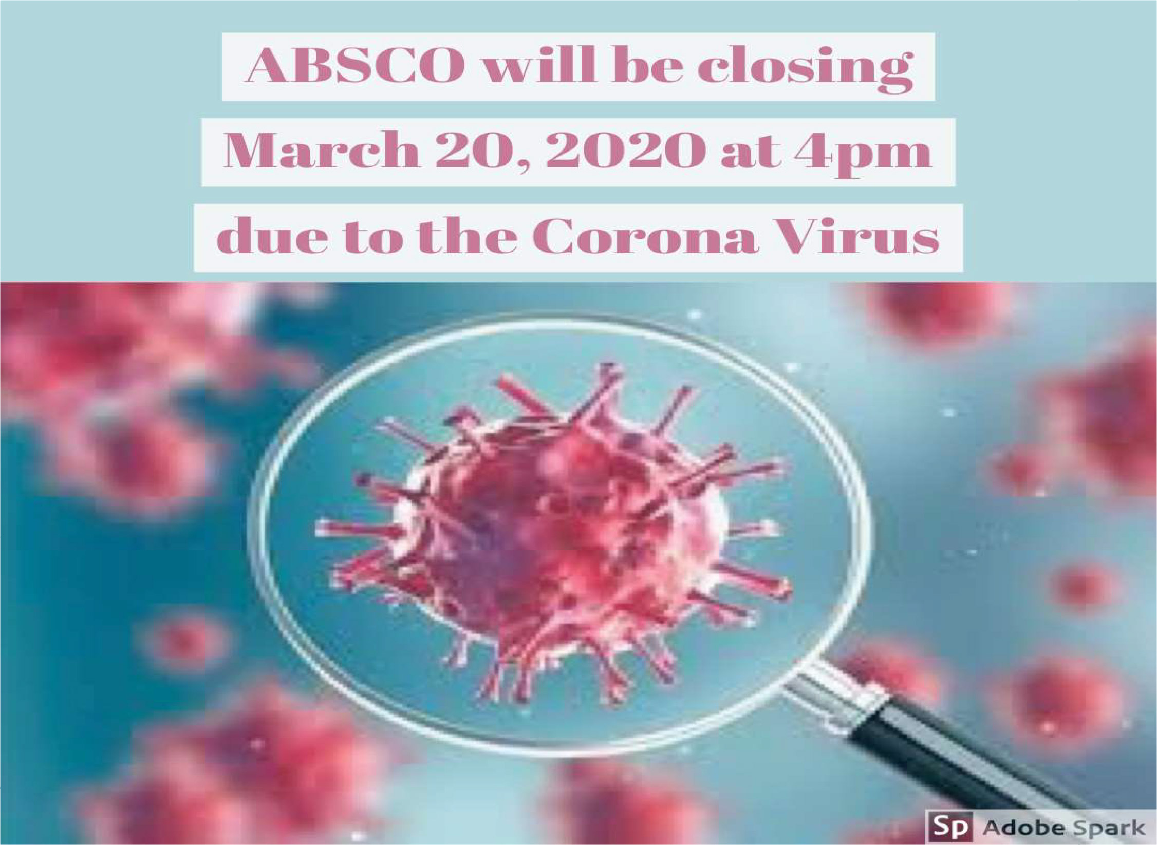 ABSCO - Temporary Store Closings due to Coronavirus COVID-19